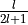 \frac{l}{2l+1}