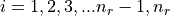 i=1,2,3,...n_r-1,n_r
